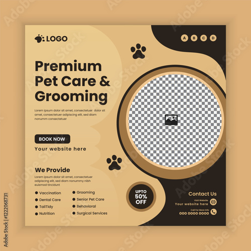 Pet Premium Care and Grooming Service Social Media Post Design or Pet Business Facebook and Instagram Post Square Banner Template