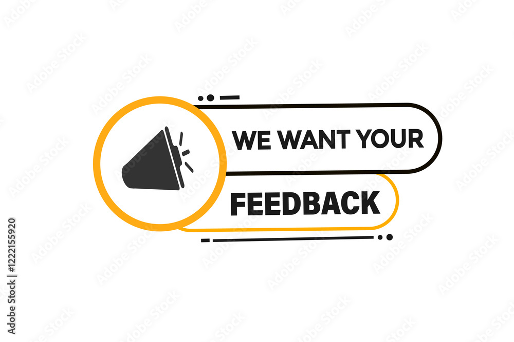 We want your feedback, Button for websites, Design Element, learn, stay, template, tuned, design, level, sign, speech, bubble banner, modern, symbol, click.
We want your feedback, Button for websites, Design Element, learn, stay, template, tuned, design, level, sign, speech, bubble banner, modern, symbol, click.