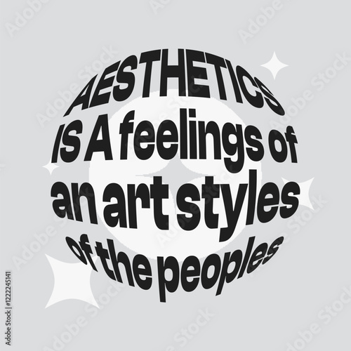 Typography Ball of Aesthetics with Blinking Star, Greyscale Digital Flat Illustration