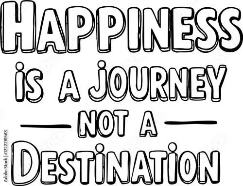 Classic poster with "Happiness is a Journey Not a Destination" for mindfulness and positivity.