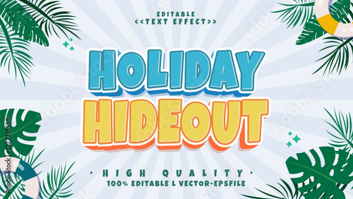 editable 3D holiday hideout text effect.typhography logo