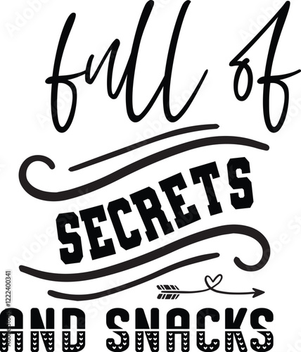 Full Of Secrets And Snacks