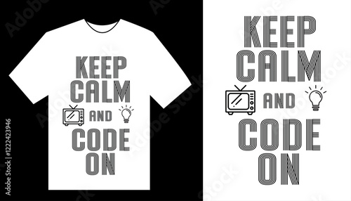Keep Calm and Code On - Stylish Programmer T-Shirt with Minimalist Design, Perfect for Coders, Developers, and Tech Enthusiasts, Ideal for Everyday Wear and Unique Gift Ideas