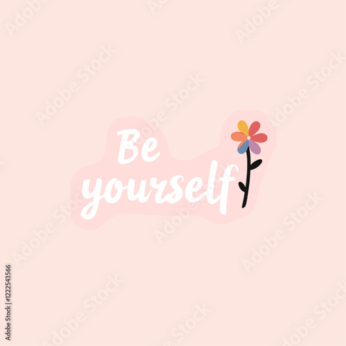Be Yourself: A Watercolor Celebration of Self-Love and Acceptance