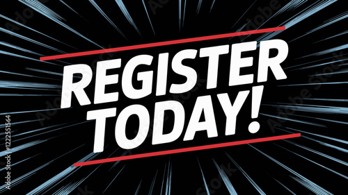 Bold "Register Today!" Banner with Dynamic Design