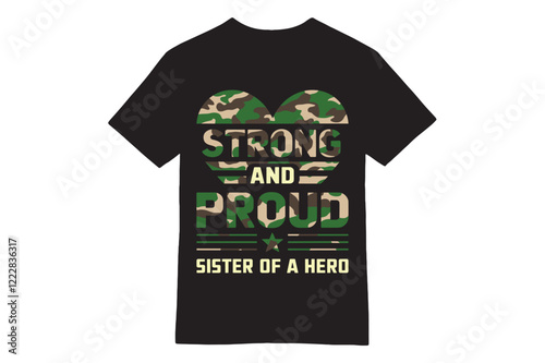 Strong and Proud - Sister of a Hero Sibling Day T-Shirt