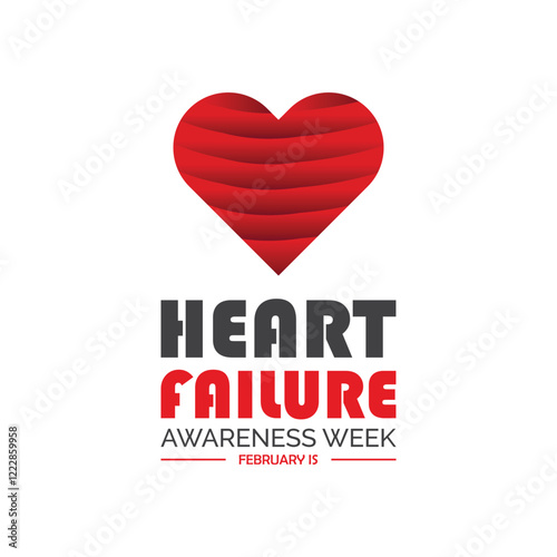 February is Heart Failure Awareness Week. Vector template Design for banner, greeting card, poster, prints, social media post ,flyer , T shirt with background.