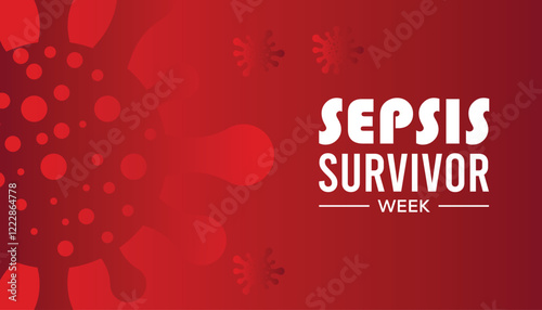 February is Sepsis Survivor Week. Vector template Design for banner, greeting card, poster, prints, social media post ,flyer , T shirt with background.