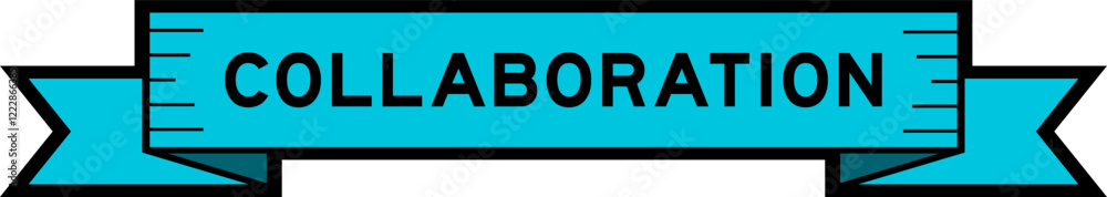 Ribbon label banner with word collaboration in blue color on white background Ribbon label banner with word collaboration in blue color on white background