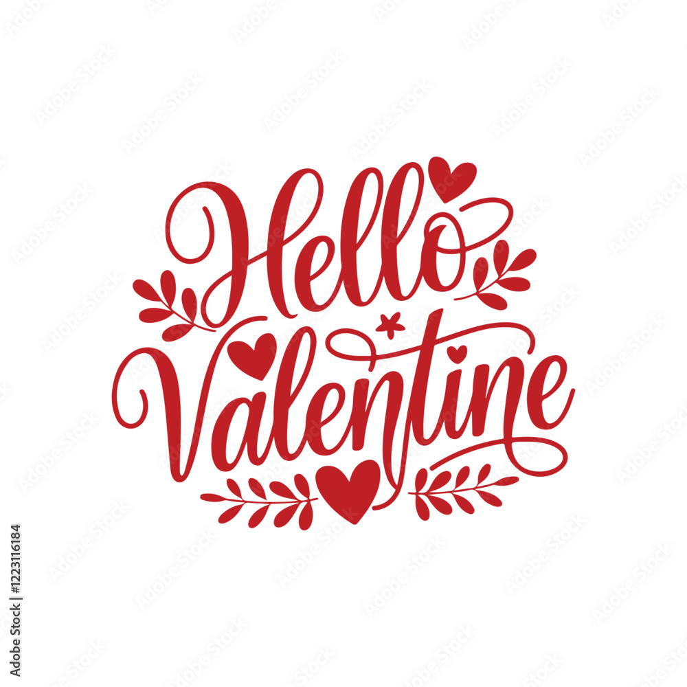 Hello Valentine Hello Valentine