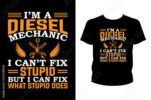 I'm a diesel mechanic I can't fix stupid but I can - Art files for Cricut and Silhouette. You can edit them with Adobe Illustrator.