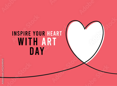 Inspire Your Heart With Art Day.