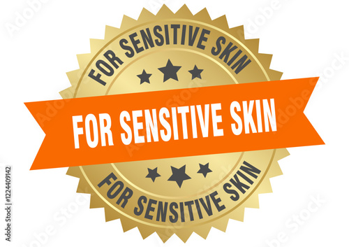 for sensitive skin. for sensitive skin round orange and gold label isolated on transparent background