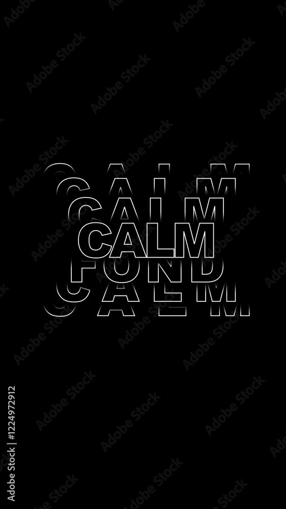 Calm Emotional text animated 4k video, amination video, emotion video Calm Emotional text animated 4k video, amination video, emotion video