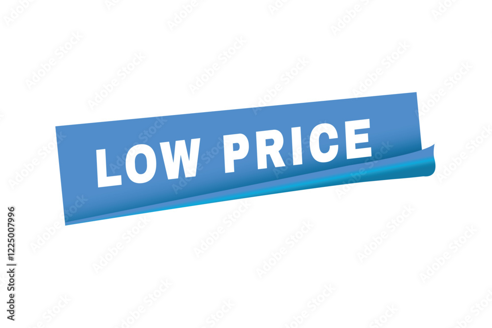 Low price banner vector modern sticker icon, label design. Advertising template. Low price banner vector modern sticker icon, label design. Advertising template.