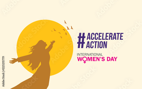 Accelerate action - International women's day concept poster. Woman sign illustration background. 2025 women's day campaign theme - #AccelerateAction