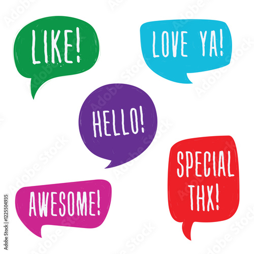 five colorful speech bubbles with text: "LIKE!" in green, "LOVE YA!" in blue, "HELLO!" in purple, "AWESOME!" in pink, and "SPECIAL THX!" in red.