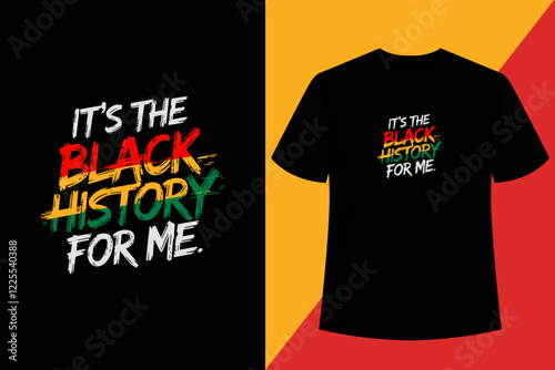 Black History Month T-shirt Design, Black History Month, T-shirt Design