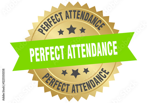 perfect attendance. perfect attendance round green and gold label isolated on transparent background