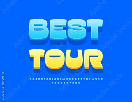 Vector Travel poster Best Tour. Artistic Blue Font for Sport, Fashion, Logo Design. Trendy 3D Alphabet Letters and Numbers set.