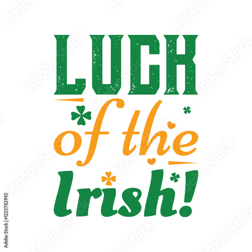 Luck of the Irish, Patrick's day design 