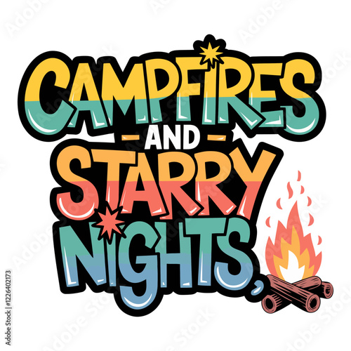 Campfires and Starry Nights Typography T-Shirt Design with Campfire Element