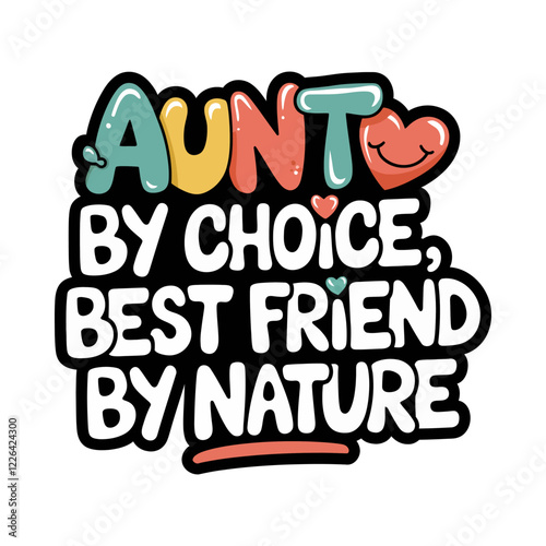 Fun Aunt No Rules Just Fun Typography T-Shirt Design with Heart Icon