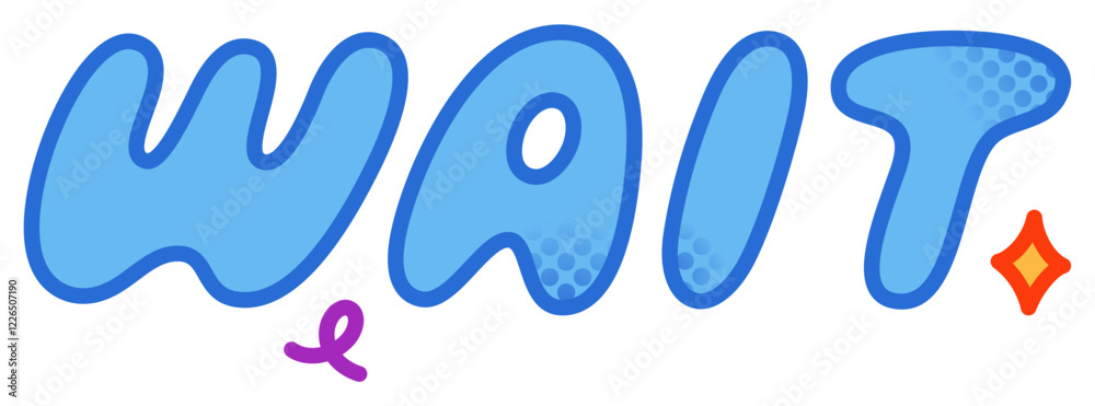 Obraz premium Text wait sticker