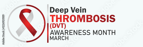 Deep Vein Thrombosis (DVT) Awareness Month. March. Vector illustration. Design element for banner, poster or card.