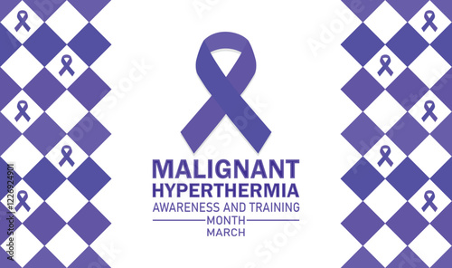 Malignant Hyperthermia Awareness and Training Month. March. Vector illustration. Design for banner, poster or print.