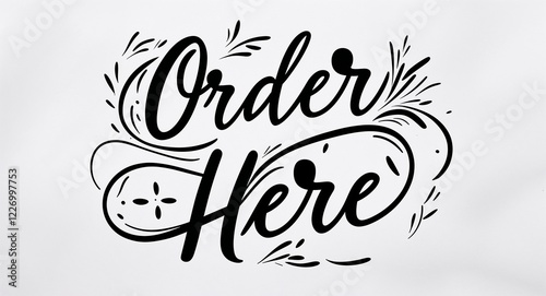 order here calligraphy lettering black ink on plain white background