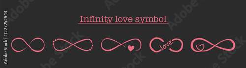 Infinity symbols. Set of love infinity symbol. Infinite love symbol collection for family, wedding, love story. 