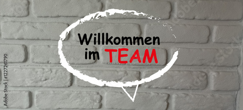 Obraz na plátně Willkommen im Team, Welcome to the team in German
