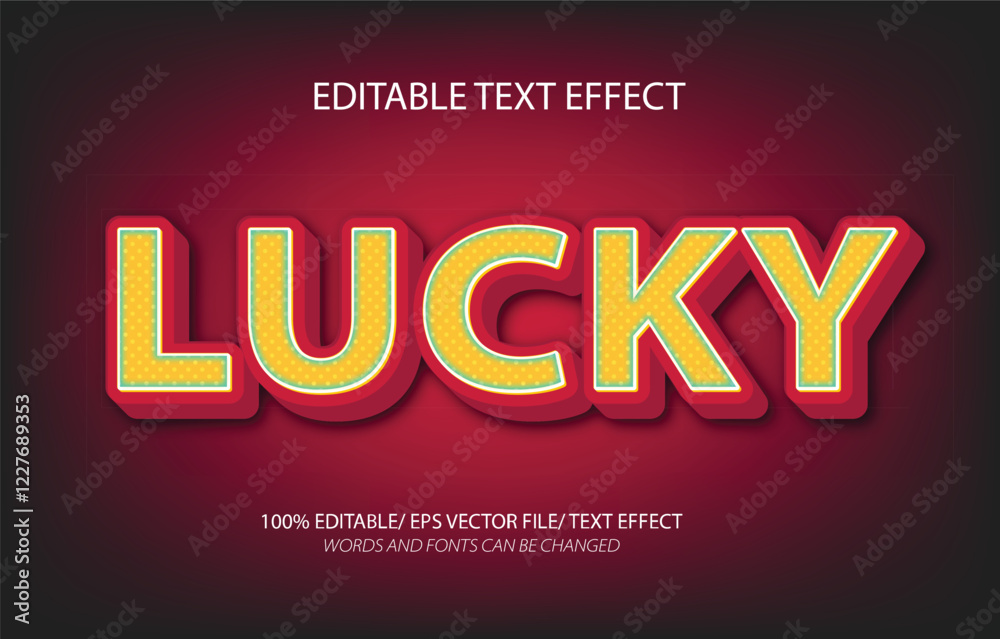 Lucky editable text effect, 3D editable text template. Lucky editable text effect, 3D editable text template.