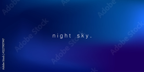 Abstract pastel gradient night sky color. Blurred dark blue gradient color. Soft dark blue color. Midnight atmosphere background