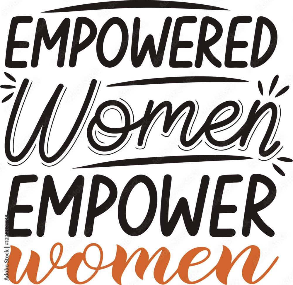Obraz premium Empowered Women Empower Women