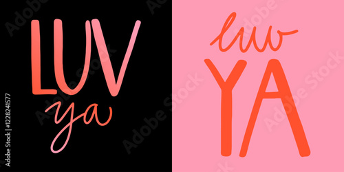 Luv ya handwritten calligraphy text. Hand drawn love you message vector design. Romantic quote for sticker, card, lettering print and Valentine's day greeting.