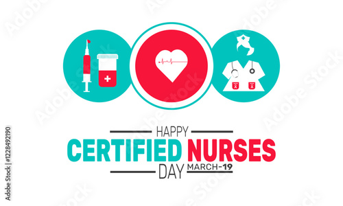 Happy Certified Nurses Day is  Celebrated in March. This holiday-themed design is perfect for backgrounds, banners, greeting cards, posters with text inscription, Classic social media posts. 