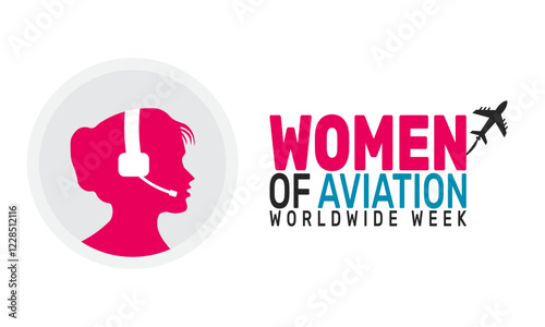 March is Women of Aviation Worldwide Week. This holiday-themed design is perfect for backgrounds, banners, greeting cards, posters with text inscription, Classic social media posts. vector template