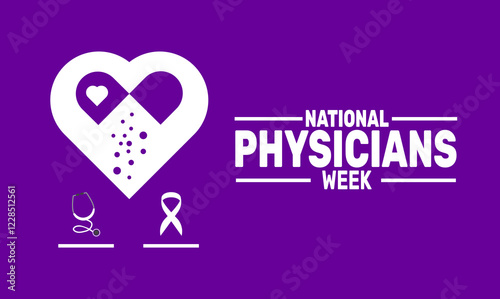 National Physicians Week. This holiday-themed design is perfect for backgrounds, banners, greeting cards, posters with text inscription, Classic social media posts. Vector illustration.