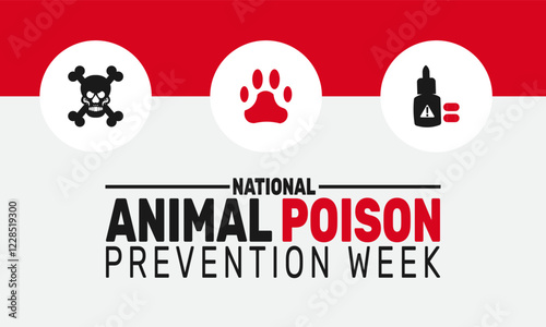 National Animal Poison Prevention Week. This holiday-themed design is perfect for backgrounds, Template, banners, greeting cards, posters with text , and social media posts. Vector illustration.