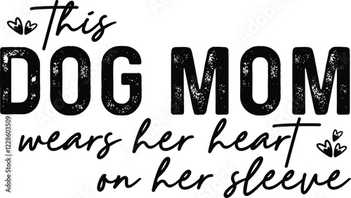 This Dog Mom Wears Her Heart On Her Sleeve Svg