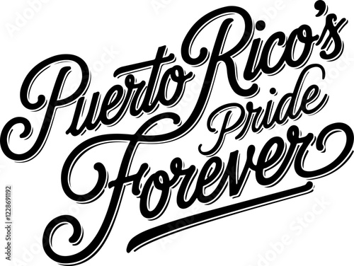 Puerto Rico's Pride Forever.