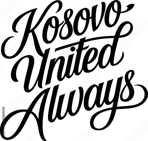 Kosovo United Always.