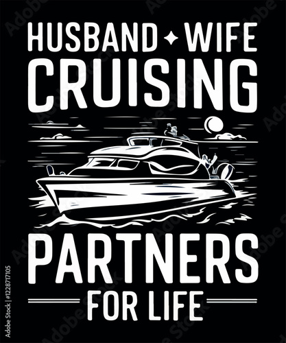 Husband Wife Cruising Partners for Life t shirt design