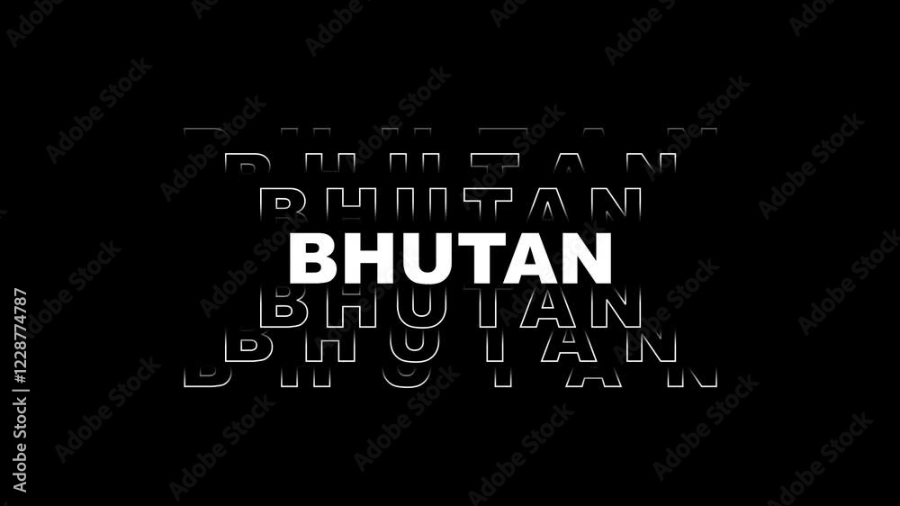 Bhutan country name on word motion background. Bhutan country name on word motion background.