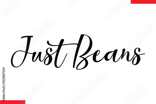 Just Beans Saying typographic Coffee Text