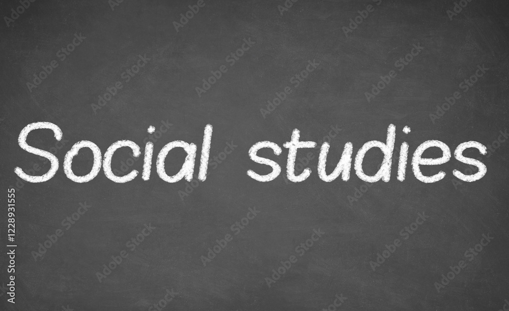 Social studies lesson on blackboard or chalkboard. written in white chalk Social studies lesson on blackboard or chalkboard. written in white chalk