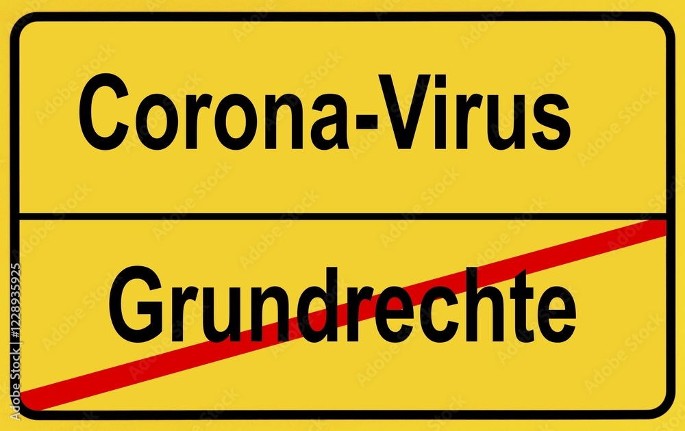 Symbol picture, place name sign, Basic rights, Coronavirus, Sars-CoV-2, Covid-19, Germany, Europe Symbol picture, place name sign, Basic rights, Coronavirus, Sars-CoV-2, Covid-19, Germany, Europe