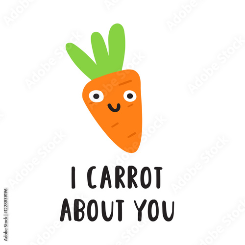 Funny phrase - I carrot about you. Cute beet. Nice character. Hand drawn flat illustration on white background.